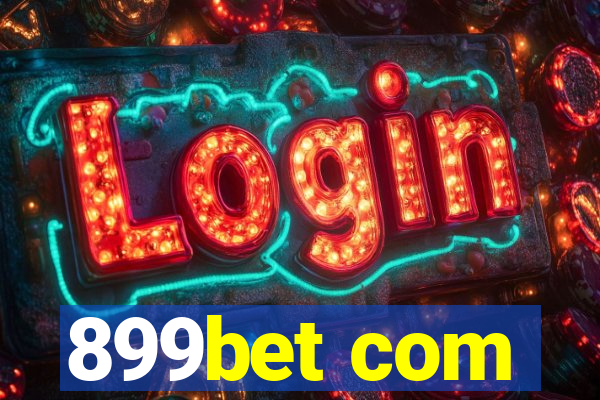 899bet com